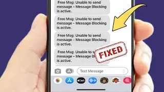 How to Fix Free Msg: Unable to Send Message - Message blocking is Active on iPhone