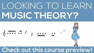 Learn Music Theory Online | Course Preview | Learn to Read Music