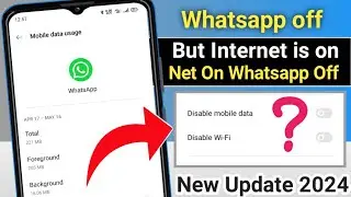 How to turn off whatsapp when mobile data is on ! How to off whatsapp data connection