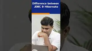 Java Interview Question | Difference Between JDBC & Hibernate | 