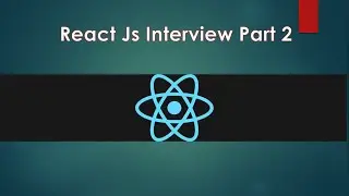 Top React Interview Questions in 2021: Part #2