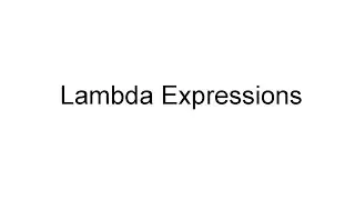 Lambda expressions