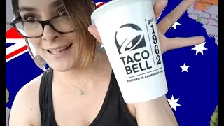 Trying Taco Bell in Australia for the First Time!