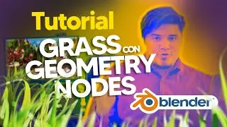 [TUTORIAL] CREA Grass en Blender con GEOMETRY NODES