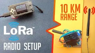 LoRa ESP32 Radios Easy getting started tutorial | No Wiring