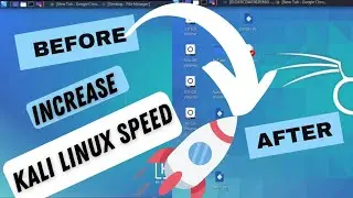 how to fix kali linux desktop icon not showing and increase kali linux speed