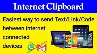 The easiest way to send data (Text/link/code) between internet connected devices | InternetClipboard