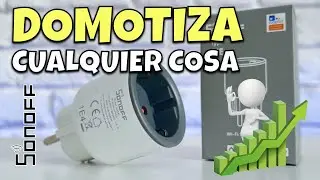 Descubre la COMODIDAD con este ENCHUFE inteligente | Review SONOFF S60 y D1