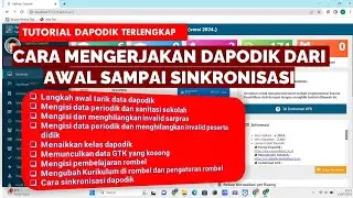 LENGKAP CARA MENGERJAKAN DAPODIK 2024 DARI AWAL SAMPAI SINKRON