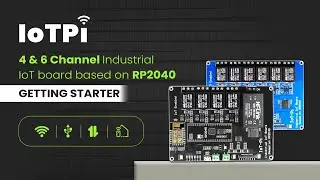 Getting Started With IoTPi  -  RP2040 & ESP8266 Based on IoT Board