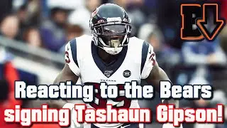 Reacting to the Bears signing Tashaun Gipson! How will he play alongside Eddie Jackson in Chicago?