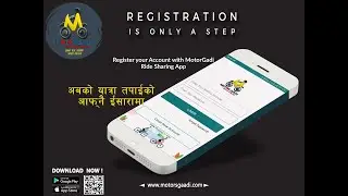 Motor Gadi REGISTRATION  Ride Sharing APP Introduced