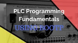 PLC Programming Fundamentals - How To Use BOOTP / DHCP Tool Set An IP Address Of a New Rockwell PLC