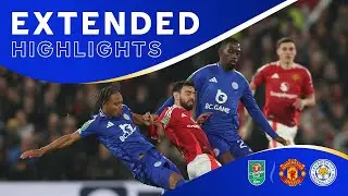 Our Carabao Cup Journey Ends 🏆 | Manchester United 5 Leicester City 2