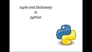 tuple and dictionary