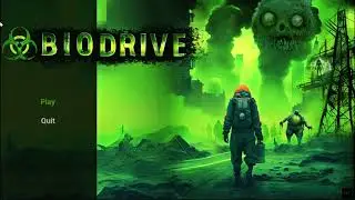BIODRIVE ☣ - Menu