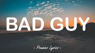 Bad Guy - Billie Eilish (Lyrics) 🎶