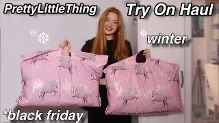 Pretty Little Thing Black Friday Winter try on haul *for teens | Ruby Rose UK