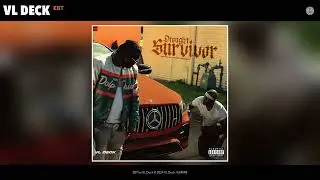 VL Deck - EBT (Official Audio)