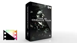 FCPX 3D Cinematic Titles   Professional Trackable 3D Title Tools for Final Cut Pro