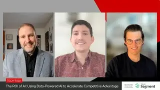 Tech-Talk: The ROI of AI—Using Data-Powered AI to Accelerate Competitive Advantage