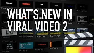 What's New in XEffects Viral Video 2 for Final Cut Pro