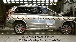 2016-2024 Volvo XC90 Recharge T8 PHEV NHTSA Full-Overlap Frontal Crash Test