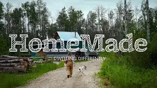 HomeMade - Episode 4 -  Modern Homesteading