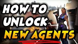 Valorant How To Unlock New Agents Free!
