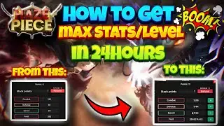 How To Get Max Stats/Level In 24 Hours In Haze Piece | Roblox