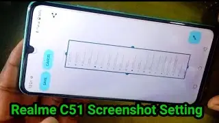 Realme C51 Screenshot Setting | How to take screenshot in realme c51| Realme c51 3 finger screenshot