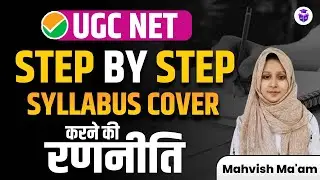 UGC NET Dec 2024 | UGC NET Paper 1 Complete Syllabus Discussion & Preparation Strategy | Mahvish Mam