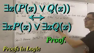 Existential Quantifier distributes over disjunction (Proof) [ILIEKMATHPHYSICS]