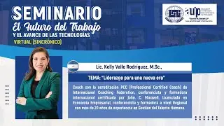 Seminario El Futuro del Trabajo y el Avance de las Tecnologias