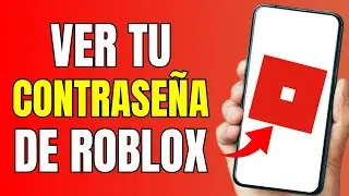Cómo ver tu contraseña de Roblox en el móvil I Actualizado 2024 ✅