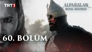 Alparslan: Büyük Selçuklu 60. Bölüm 