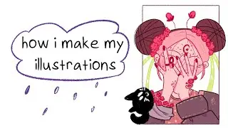 how i make my illustrations | mnt dtiys