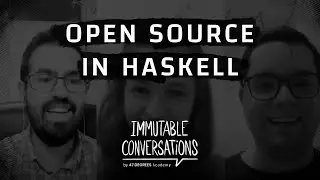 Immutable Conversations |  Open Source in Haskell