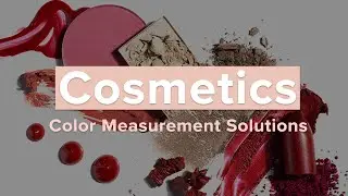 Cosmetics Color Measurement Solutions