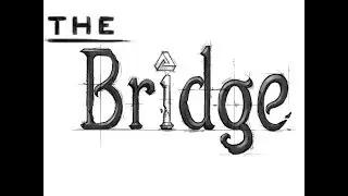 The Bridge Walkthrough - Chapter 4 - Level 3: The Bend (PC, Xbox 360)