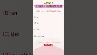 Mastering Articles: Test Your Skills with Article Usage Quiz!