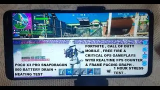 Snapdragon 860 Fortnite , Free Fire , COD Mobile & Critical Ops Gameplay Poco X3 Pro + Battery Drain