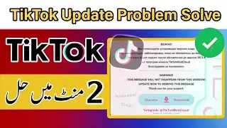 TikTok 35.3.4 Update | TikTok Usa app new update | TikTok update problem solve