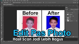 Cara Edit Pas Foto dan Ganti Warna Latar /  Background