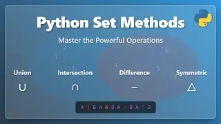 Python Set Methods: A Beginner's Guide with Practical Examples 🚀