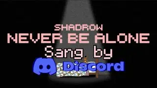 Discord Sings Never Be Alone... #fnaf #shorts #song