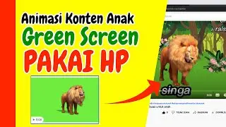 TANPA RIBET, Cuma Pakai Aplikasi Ini Jadi Animasi Konten Anak!