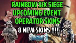 Rainbow Six Siege NEW Operator Skins from Upcoming EVENT 