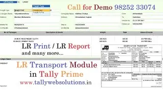 (Buy TDL Source Code) LR Transport Module in Tally Prime | LR Report in Tally | LR Print in Tally