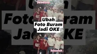 Perbaiki  foto buram online #shorts #reels